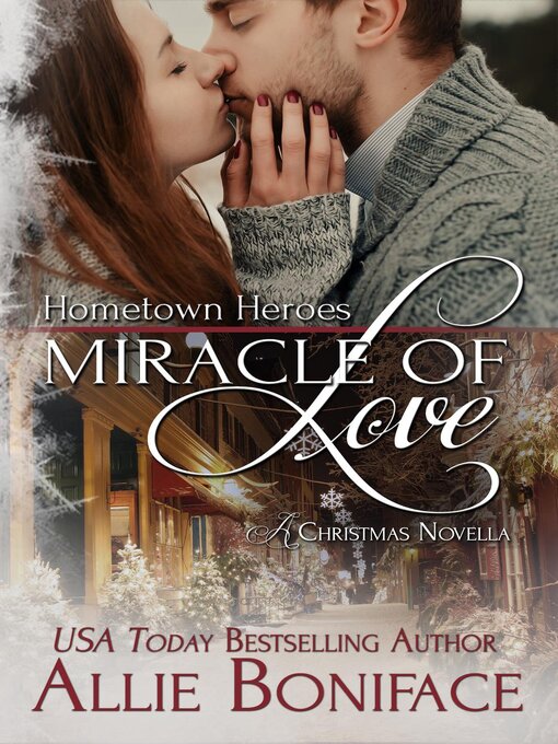 Title details for Miracle of Love by Allie Boniface - Available